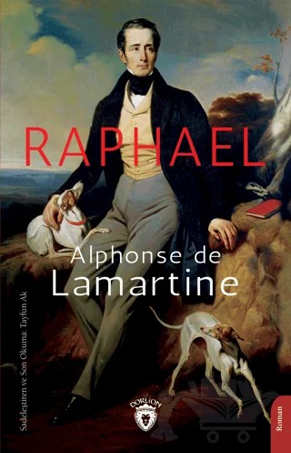 Raphael – Alphonse de Lamartine – Dorlion Yayınları kitap kapağı