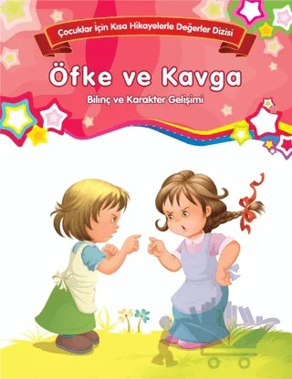 Öfke ve Kavga - Bilinç ve Karakter Gelişimi (Büyük Boy) – Kolektif – Parıltı Yayınları kitap kapağı