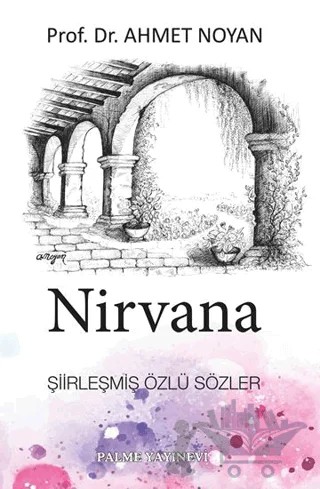 Nirvana – Ahmet Noyan – Palme Yayıncılık kitap kapağı