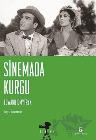 Sinemada Kurgu – Edward Dmytryk – Agora Kitaplığı kitap kapağı