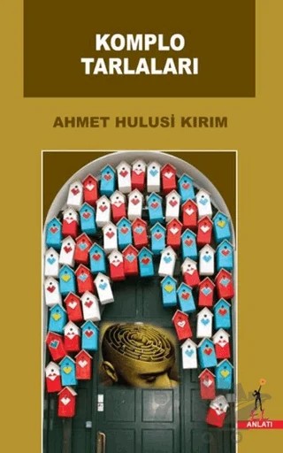 Komplo Tarlaları – Ahmet Hulusi Kırım – El Yayınları kitap kapağı