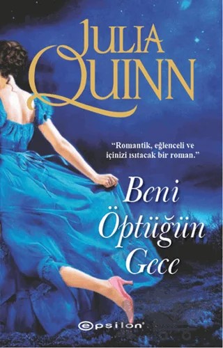 Beni Öptüğün Gece – Julia Quinn – Epsilon Yayınevi kitap kapağı