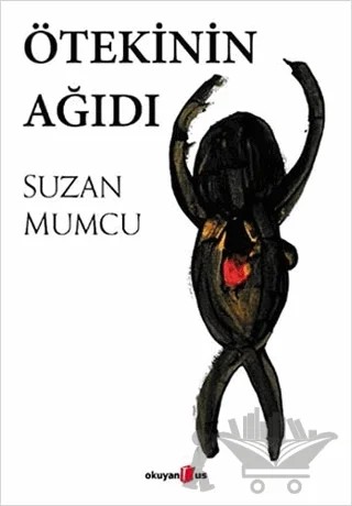 Ötekinin Ağıdı – Suzan Mumcu – Okuyan Us Yayınları kitap kapağı