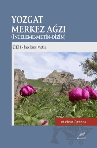 Yozgat Merkez Ağzı (2 Cilt Takım) – Ebru Güvenen – Paradigma Akademi Yayınları kitap kapağı
