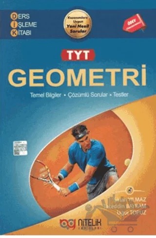 TYT Geometri Ders İşleme Kitabı – Sinan Yılmaz, Taceddin Bayram, Uğur Topuz – Nitelik Yayınları kitap kapağı