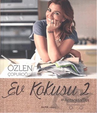 Ev Kokusu - 2 – Özlen Çopuroğlu – Alfa Yayınları kitap kapağı