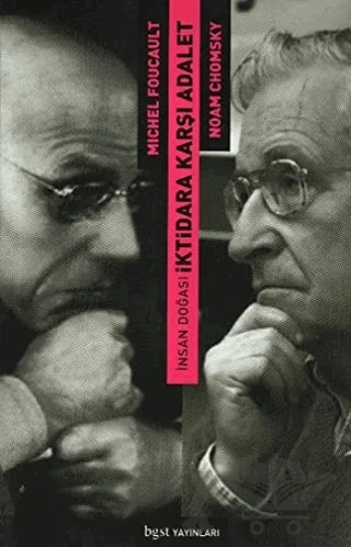 İnsan Doğası: İktidara Karşı Adalet – Michel Foucault, Noam Chomsky – Bgst Yayınları kitap kapağı