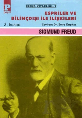 Espriler ve Bilinçdışı ile İlişkileri – Sigmund Freud – Payel Yayınları kitap kapağı