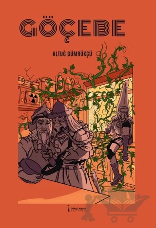 Göçebe – Altuğ Gümrükçü – İkinci Adam Yayınları kitap kapağı
