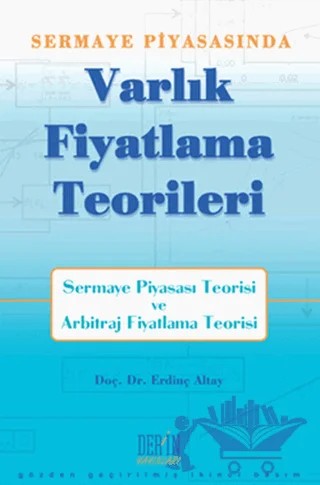 Sermaye Piyasası’nda Varlık Fiyatlama Teorileri – Erdinç Altay – Der Yayınları kitap kapağı