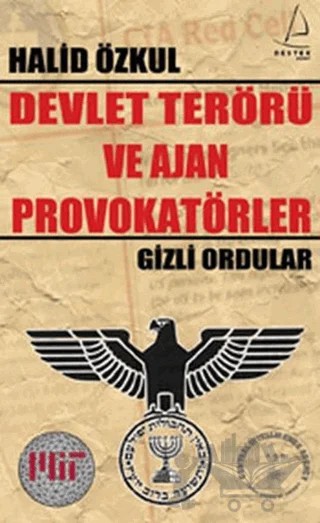 Devlet Terörü ve Ajan Provokatörler – Halid Özkul – Destek Yayınları kitap kapağı