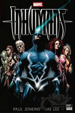 Inhumans – Paul Jenkins, Jae Lee – Marmara Çizgi kitap kapağı