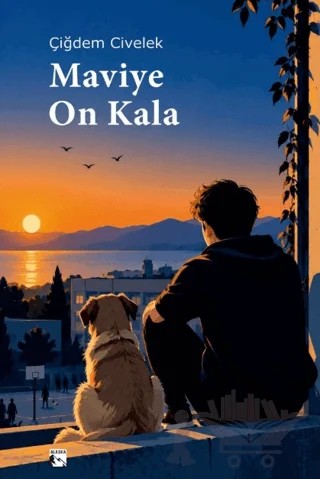 Maviye On Kala – Çiğdem Civelek – Alaska Yayınevi kitap kapağı