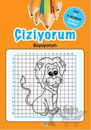 Çiziyorum Boyuyorum – Kolektif – Pia Çocuk Yayınları kitap kapağı