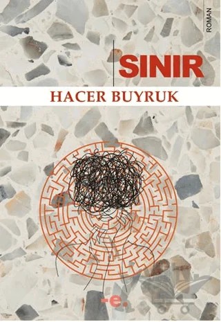 Sınır – Hacer Buyruk – Ender Şeyler kitap kapağı