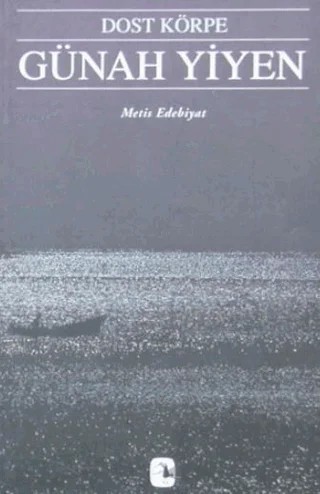 Günah Yiyen – Dost Körpe – Metis Yayınları kitap kapağı