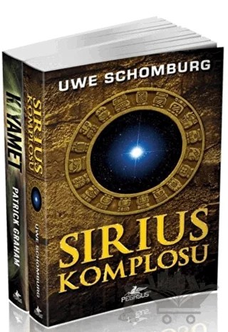 Sirius Komplosu - Kıyamet (2 Kitap Gerilim Macera Seti) – Patrick Graham, Uwe Schomburg – Pegasus Yayınları kitap kapağı