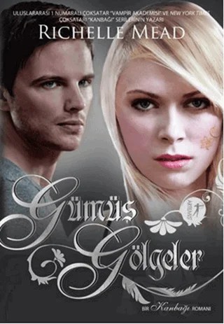 Gümüş Gölgeler – Richelle Mead – Artemis Yayınları kitap kapağı
