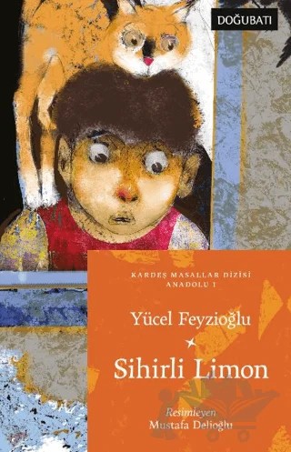 Sihirli Limon – Yücel Feyzioğlu – Doğu Batı Çocuk kitap kapağı