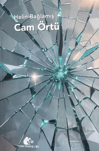 Cam Örtü – Helin Bağlamış – Meşe Kitaplığı kitap kapağı