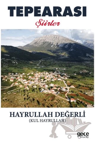Tepearası – Hayrullah Değerli – Gece Kitaplığı kitap kapağı