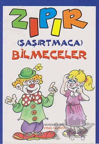 Zıpır (Şaşırtmaca) Bilmeceler – Mürşide Uysal – Uysal Yayınevi kitap kapağı
