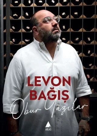 Obur Yazılar – Levon Bağış – Aras Yayıncılık kitap kapağı