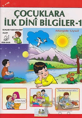 Çocuklara İlk Dini Bilgiler 1 – Mürşide Uysal – Uysal Yayınevi kitap kapağı