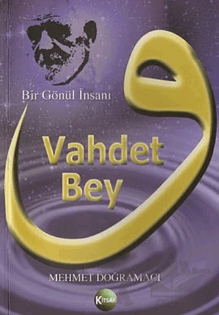 Vahdet Bey – Mehmet Doğramacı – Kitsan Yayınları kitap kapağı