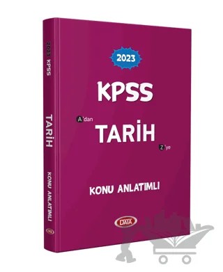 2023 KPSS Tarih Konu Anlatımlı – Kolektif – Data Yayınları kitap kapağı