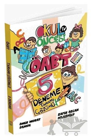 ÖABT Okul Öncesi 5 Deneme Çözümlü – Ömer Murat Pamuk, Zafer Özcan Oflazoğlu – Okul Öncesi TV kitap kapağı
