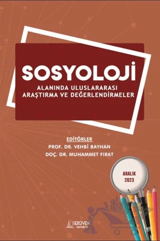 Sosyoloji Alanında Uluslararası Araştırma ve Değerlendirmeler - Aralık 2023 – Kolektif – Serüven Yayınevi kitap kapağı