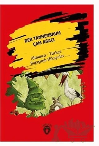 Der Tannenbaum - Çam Ağacı – Hans Chrıstıan Andersen – Dorlion Yayınları kitap kapağı