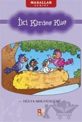 İki Kardeş Kuş – Hülya Düzgün – Babıali Kültür Yayıncılığı kitap kapağı