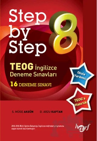 Step By Step 8. Sınıf İngilizce 16 Deneme Sınavı – Arzu Kaptan, S. Müge Akgün – Harf Eğitim Yayıncılık kitap kapağı