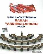 Kamu Yönetiminde Bakan Yardımcılarının Rolü – Kılıç Kaya – Yazarın Kendi Yayını / Kılıç Kaya kitap kapağı
