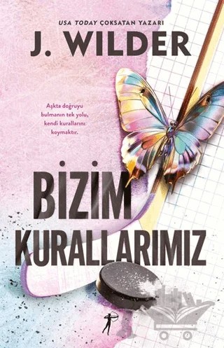Bizim Kurallarımız – J. Wilder – Artemis Yayınları kitap kapağı