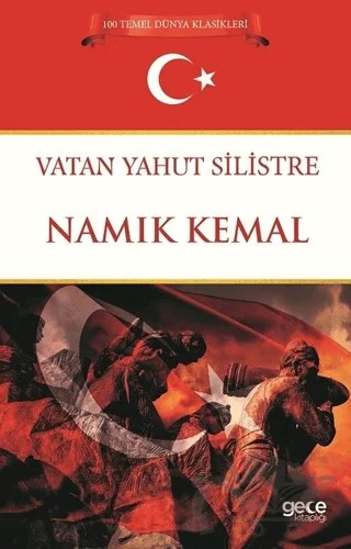 Vatan Yahut Silistre – Namık Kemal – Gece Kitaplığı kitap kapağı