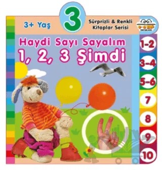 3+ Yaş Haydi Sayı Sayalım 1,2,3 Şimdi – Kolektif – 0-6 Yaş Yayınları kitap kapağı