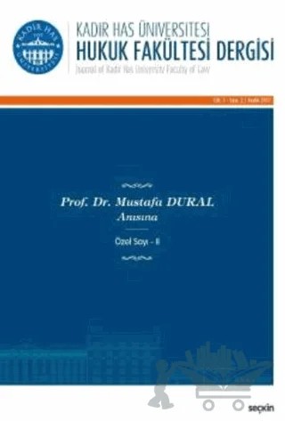 Kadir Has Üniversitesi Hukuk Fakültesi Dergisi Cilt:5 Sayı:2 Aralık 2017 – Seçkin Yayıncılık kitap kapağı