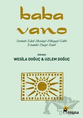 Baba Vano – Wesila Doğuç, Uzlem Doğuç – Roşna Yayınları kitap kapağı