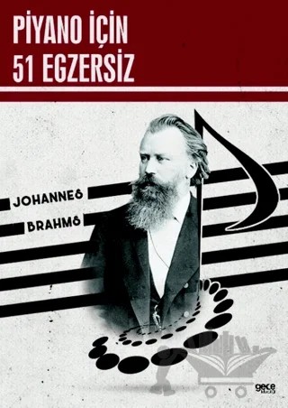 Piyano İçin 51 Egzersiz – Johannes Brahms – Gece Kitaplığı kitap kapağı