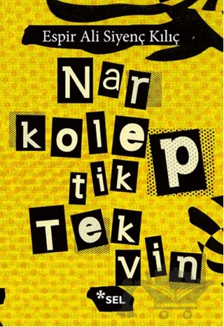 Narkoleptik Tekvin – Espir Ali Siyenç Kılıç – Sel Yayıncılık kitap kapağı