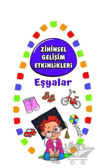 Zihinsel Gelişim Etkinlikleri - Eşyalar – Kolektif – Martı Çocuk Yayınları kitap kapağı