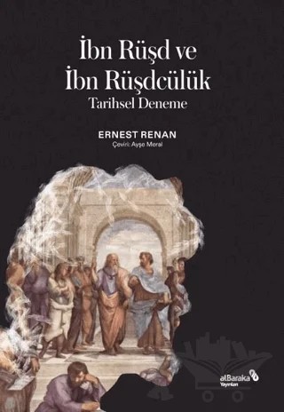 İbn Rüşd ve İbn Rüşdcülük – Ernest Renan – Albaraka Yayınları kitap kapağı