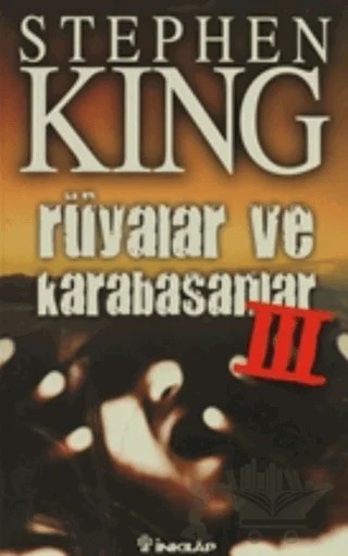Rüyalar ve Karabasanlar 3 – Stephen King – İnkılap Kitabevi kitap kapağı