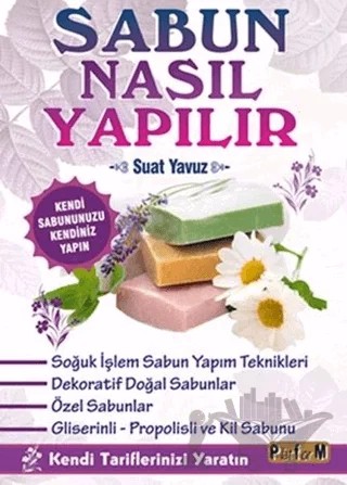 Sabun Nasıl Yapılır – Suat Yavuz – Platform Yayınları kitap kapağı