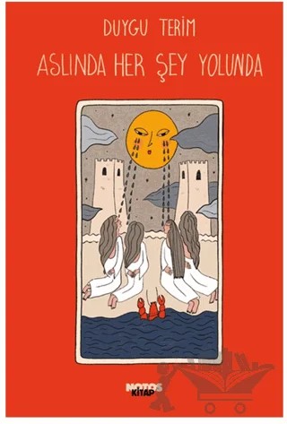 Aslında Her Şey Yolunda – Duygu Terim – Notos Kitap kitap kapağı