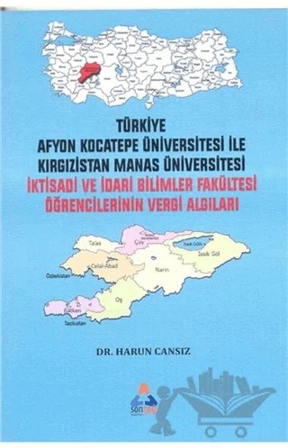 İktisadi Ve İdari Bilimler Fakültesi Öğrencilerinin Vergi Algıları – Harun Cansız – Sonçağ Yayınları kitap kapağı
