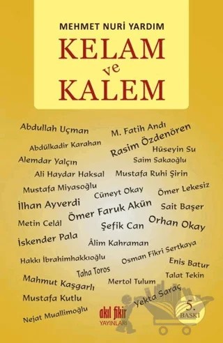 Kelam ve Kalem – Mehmet Nuri Yardım – Akıl Fikir Yayınları kitap kapağı